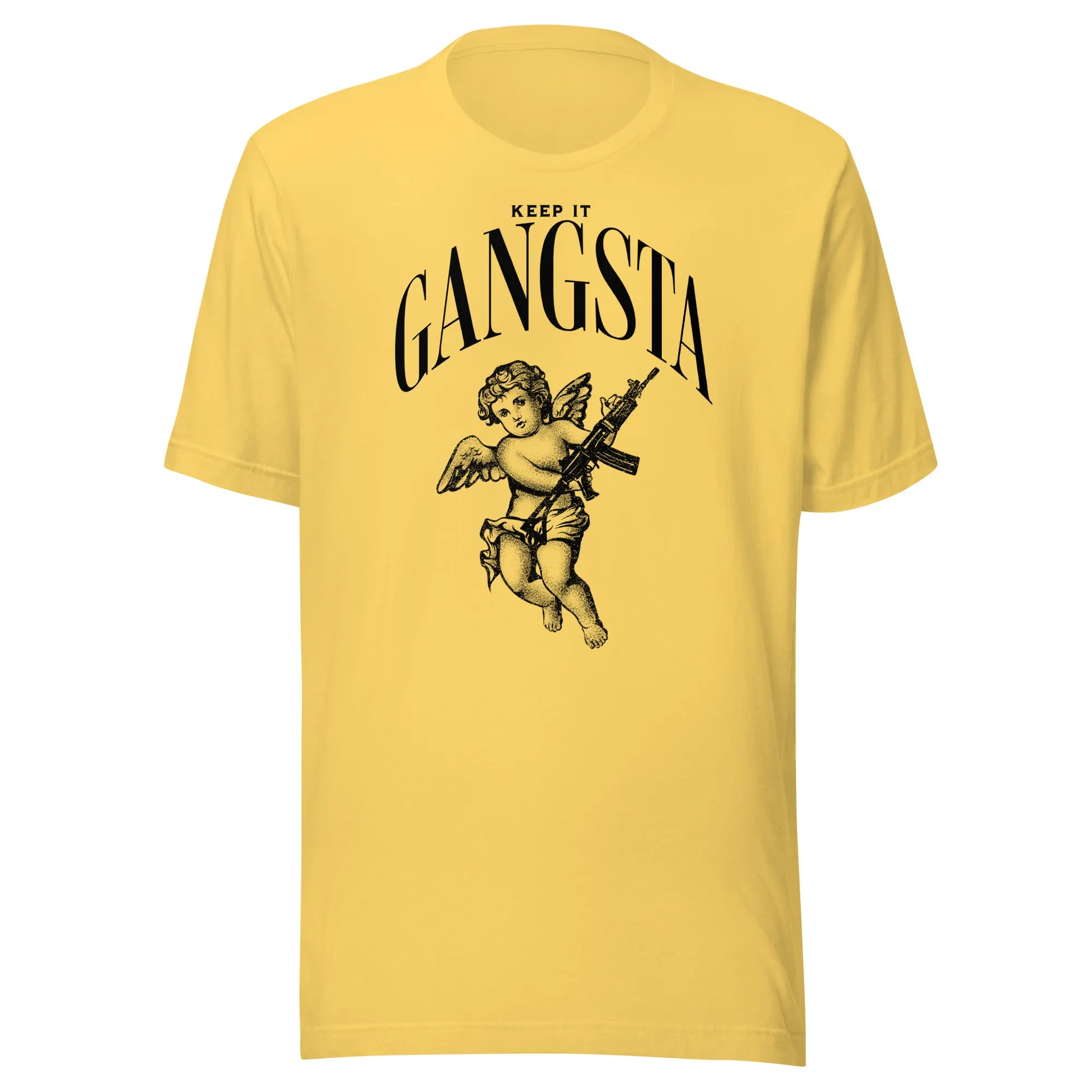 Keep it gangsta Unisex t-shirt